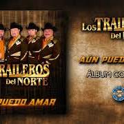 Il testo TE DOY TRES DÍAS di LOS TRAILEROS DEL NORTE è presente anche nell'album No tiene nombre (2018)