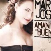 Il testo CASTILLOS di MARÍA JOSÉ è presente anche nell'album Amante de lo bueno (2010)