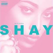 Il testo LA GO (INTERLUDE) di SHAY è presente anche nell'album Jolie garce (2016)