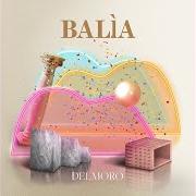 Il testo DOVE SIAMO FINITI di DELMORO è presente anche nell'album Balìa (2019)