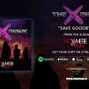 Il testo SAVE GOODBYE di BRINK è presente anche nell'album Nowhere to run (2019)