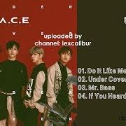 Il testo IF YOU HEARD di A.C.E è presente anche nell'album Under cover (2019)