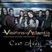 Il testo REALM OF FANTASY di VISIONS OF ATLANTIS è presente anche nell'album Cast away (2004)