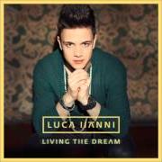 Il testo ROOFTOP di LUCA HÄNNI è presente anche nell'album Living the dream (2013)