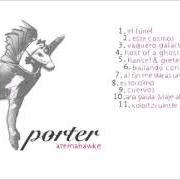 Il testo HOST OF A GHOST di PORTER è presente anche nell'album Atemahawke (2007)
