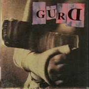 Il testo YOU WON'T MAKE IT dei GURD è presente anche nell'album Gurd (1995)