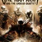 Il testo WHEN HATRED COMES TO LIFE di ONE MAN ARMY AND THE UNDEAD QUARTET è presente anche nell'album 21st century killing machine (2005)