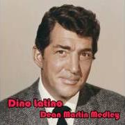 Il testo MAGIC IS THE MOONLIGHT di DEAN MARTIN è presente anche nell'album Dino latino (1963)