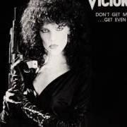 Il testo SHE'S BACK dei VICTORY è presente anche nell'album Don't get mad - get even (1986)