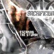 Il testo EXTINCTION OF MANKIND dei SACRIFICIUM è presente anche nell'album Escaping the stupor (2005)