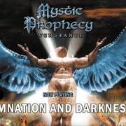 Il testo SKY'S BURNING di MYSTIC PROPHECY è presente anche nell'album Vengeance (2001)