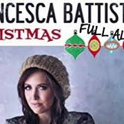 Il testo CHRISTMAS DREAMS di FRANCESCA BATTISTELLI è presente anche nell'album Christmas (2012)