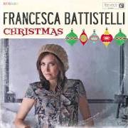 Il testo GOD REST YE MERRY GENTLEMEN di FRANCESCA BATTISTELLI è presente anche nell'album This christmas (2020)