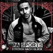 Il testo GUTE FRAUEN LIEBEN SCHLECHTE MÄNNER di PA SPORTS è presente anche nell'album Streben nach glück (2011)