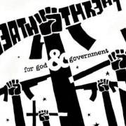 Il testo AS ONE WE STAND dei DEATH THREAT è presente anche nell'album For god and government (2002)