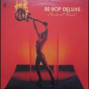 Il testo LIKE AN OLD BLUES di BE BOP DELUXE è presente anche nell'album Sunburst finish