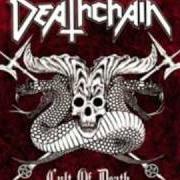 Il testo SERPENT OF THE DEEP dei DEATHCHAIN è presente anche nell'album Cult of death (2007)