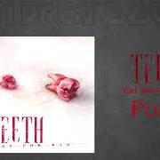 Il testo SOLE di TEETH è presente anche nell'album Prey for war (2019)