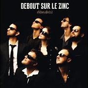 Il testo LA PLEUREUSE dei DEBOUT SUR LE ZINC è presente anche nell'album Eldorado(s) (2015)