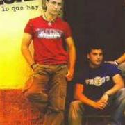 Il testo HOY TE QUIERO RECORDAR dei DECAI è presente anche nell'album Y eso es lo que hay (2005)
