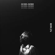 Il testo SABLIER di NEMIR è presente anche nell'album Hors-série (2018)