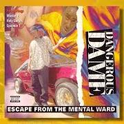 Il testo STREET STARS di DANGEROUS DAME è presente anche nell'album Escape from the mental ward (1995)