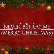 Il testo NEVER BETRAY ME (...MERRY CHRISTMAS) di ANDREA GIOÈ è presente anche nell'album Piramide (2025)