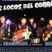 Il testo EL ENAMORADO di LOS TITANES DE DURANGO è presente anche nell'album Los locos del corrido (2010)