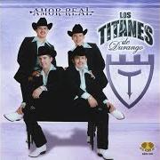 Il testo AMOR REAL di LOS TITANES DE DURANGO è presente anche nell'album Amor real (2010)