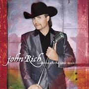 Il testo SOMETHING TO BELIEVE IN di JOHN RICH è presente anche nell'album Underneath the same moon (2006)