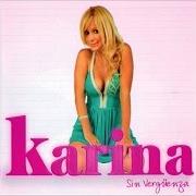 Il testo YA NO VENDRÁ di KARINA è presente anche nell'album Sin vergüenza (2012)