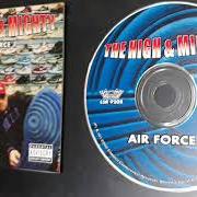 Il testo ARTILLERY di THE HIGH & MIGHTY è presente anche nell'album Air force 1 (2000)