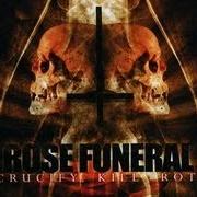 Il testo UNDER A GODLESS SKY dei ROSE FUNERAL è presente anche nell'album Crucify.Kill.Rot. (2007)