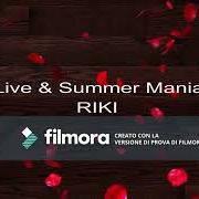 Il testo VENDICATIVA di RIKI è presente anche nell'album Live & summer mania (2018)