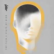 Il testo TONGUE TIED di THE FAIM è presente anche nell'album State of mind (2019)