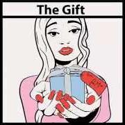 The gift