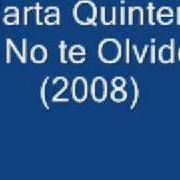 Il testo ENCERRADA EN LIBERTAD di MARTA QUINTERO è presente anche nell'album No te olvido (2007)