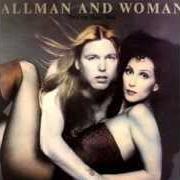 Il testo I LOVE MAKIN' LOVE TO YOU di GREGG ALLMAN AND CHER è presente anche nell'album Two the hard way (1977)