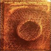 Il testo BEFORE YOU ACCUSE ME di DELBERT MCCLINTON è presente anche nell'album Genuine cowhide (1976)