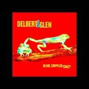 Il testo OUGHTA KNOW di DELBERT MCCLINTON è presente anche nell'album Blind, crippled and crazy (2013)