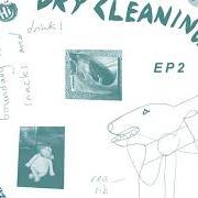 Il testo SOMBRE ONE di DRY CLEANING è presente anche nell'album Boundary road snacks and drinks (2019)