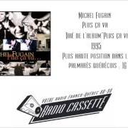 Il testo C'EST DE LA MUSIQUE (VERSION DE JOUR) di MICHEL FUGAIN è presente anche nell'album Plus ca va... (1996)