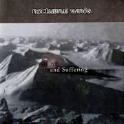 Il testo OF ART AND SUFFERING dei NOCTURNAL WINDS è presente anche nell'album Of art and suffering (2001)