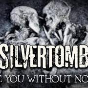 Il testo NOT YOUR SAVIOR di SILVERTOMB è presente anche nell'album Edge of existence (2019)