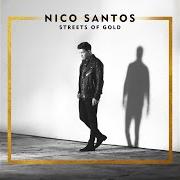 Il testo GOD KNOWS di NICO SANTOS è presente anche nell'album Streets of gold (2018)