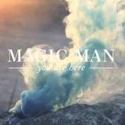 Il testo TEXAS di MAGIC MAN è presente anche nell'album Before the waves (2014)