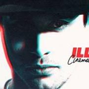 Il testo CINEMATIC di ILLY è presente anche nell'album Cinematic (2013)