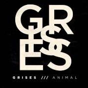 Il testo ALIENIGENAS di GRISES è presente anche nell'album Animal (2014)
