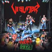 Il testo SHADOW OF DEATH di VIOLATOR è presente anche nell'album Violent mosh - ep (2004)