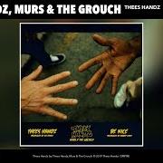 Il testo MURS N COREY di THEES HANDZ è presente anche nell'album Thees handz (2019)
